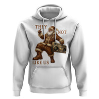 They Not Like Us Hoodie Funny Christmas Black Santa Claus - Wonder Print Shop