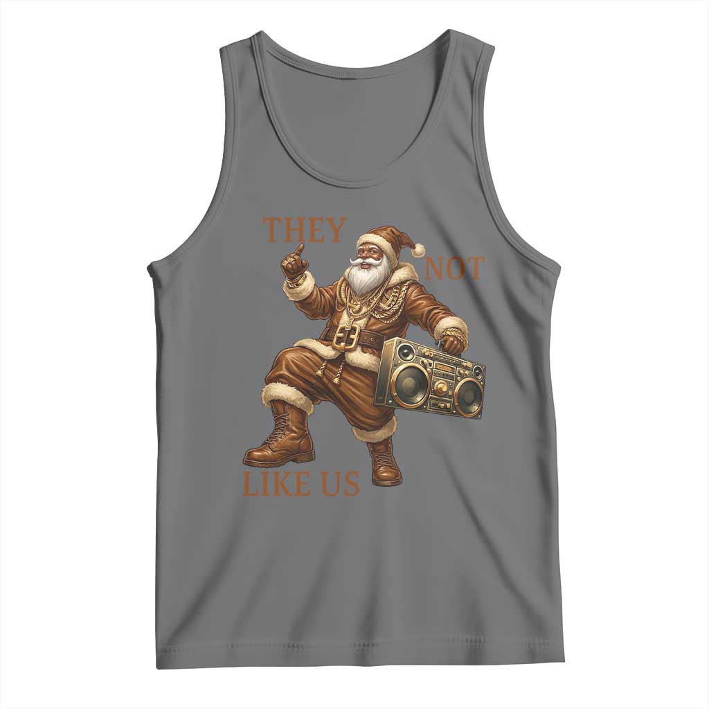 They Not Like Us Tank Top Funny Christmas Black Santa Claus - Wonder Print Shop
