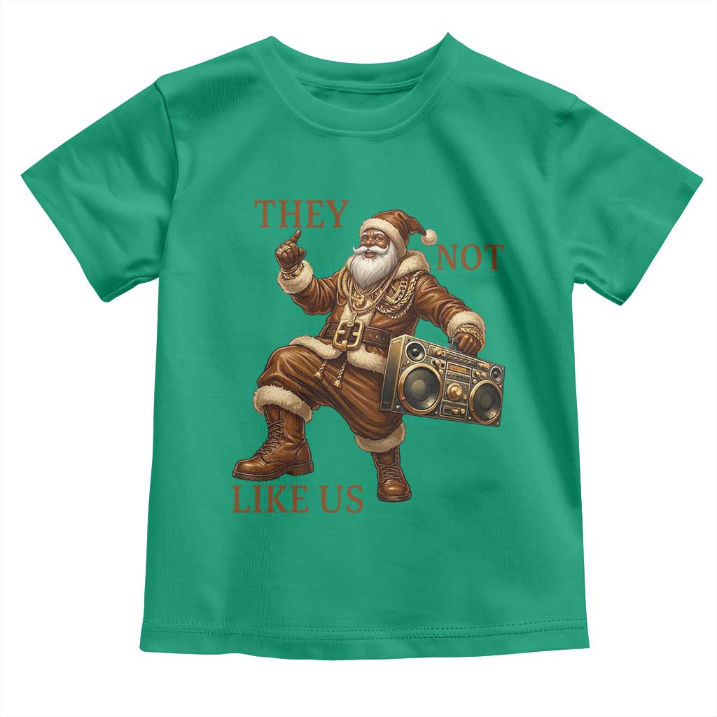 They Not Like Us Toddler T Shirt Funny Christmas Black Santa Claus - Wonder Print Shop