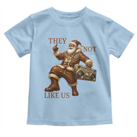 They Not Like Us Toddler T Shirt Funny Christmas Black Santa Claus - Wonder Print Shop