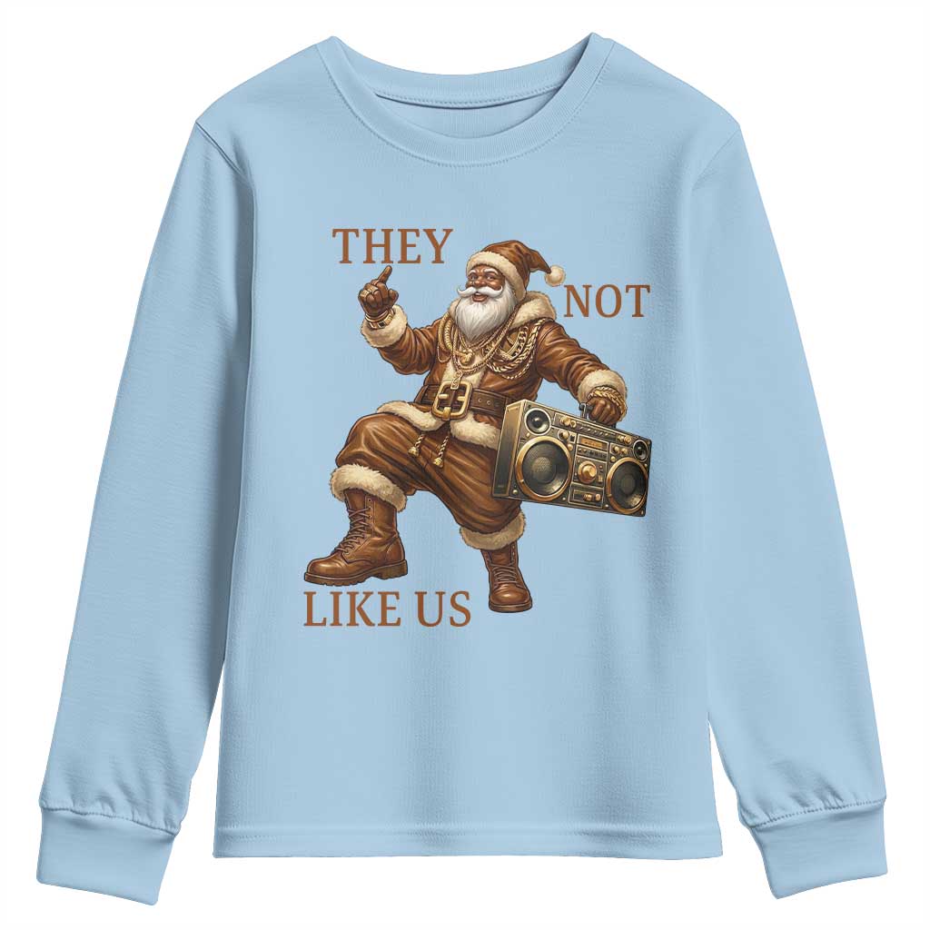 They Not Like Us Youth Sweatshirt Funny Christmas Black Santa Claus - Wonder Print Shop