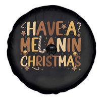 Funny Black Pride Have A Melanin Christmas Spare Tire Cover Culture Gift - Wonder Print Shop
