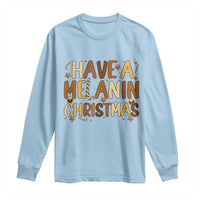 Funny Black Pride Have A Melanin Christmas Long Sleeve Shirt Culture Gift - Wonder Print Shop