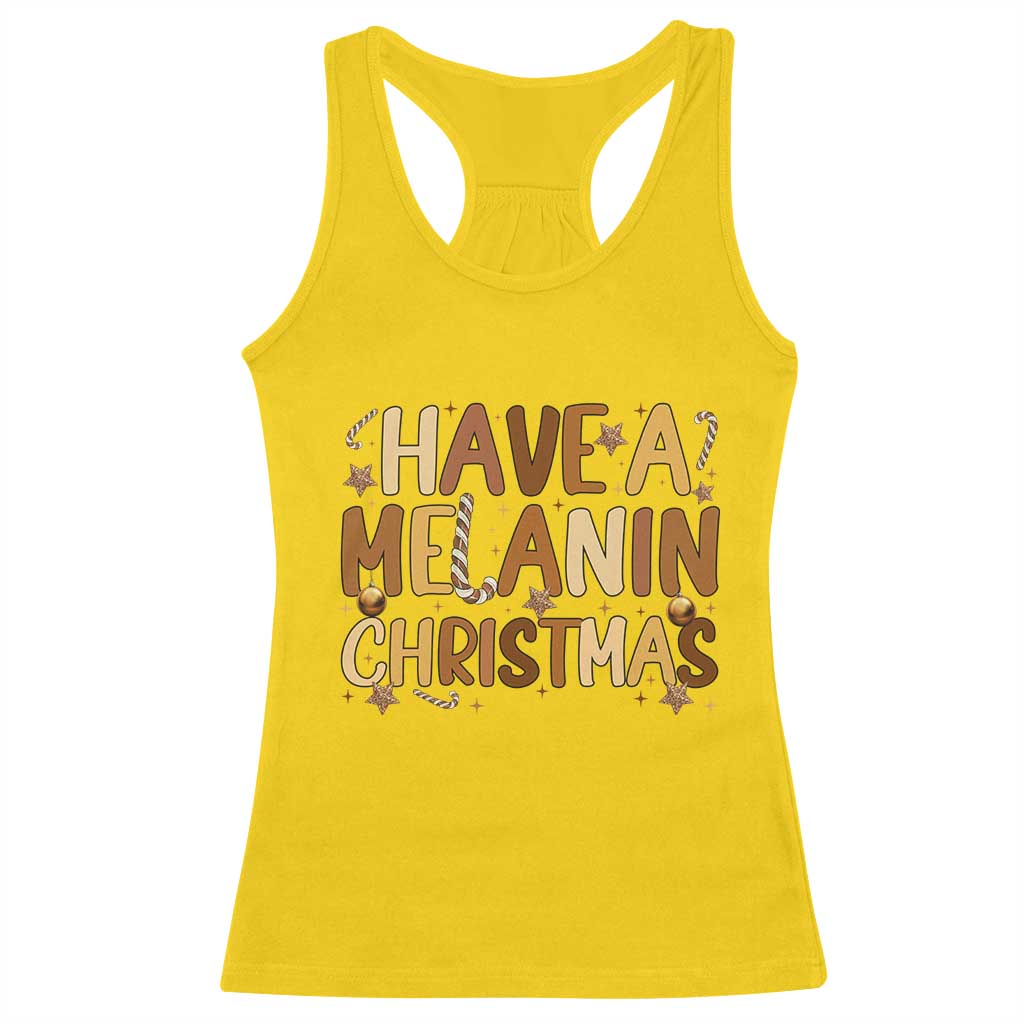 Funny Black Pride Have A Melanin Christmas Racerback Tank Top Culture Gift - Wonder Print Shop
