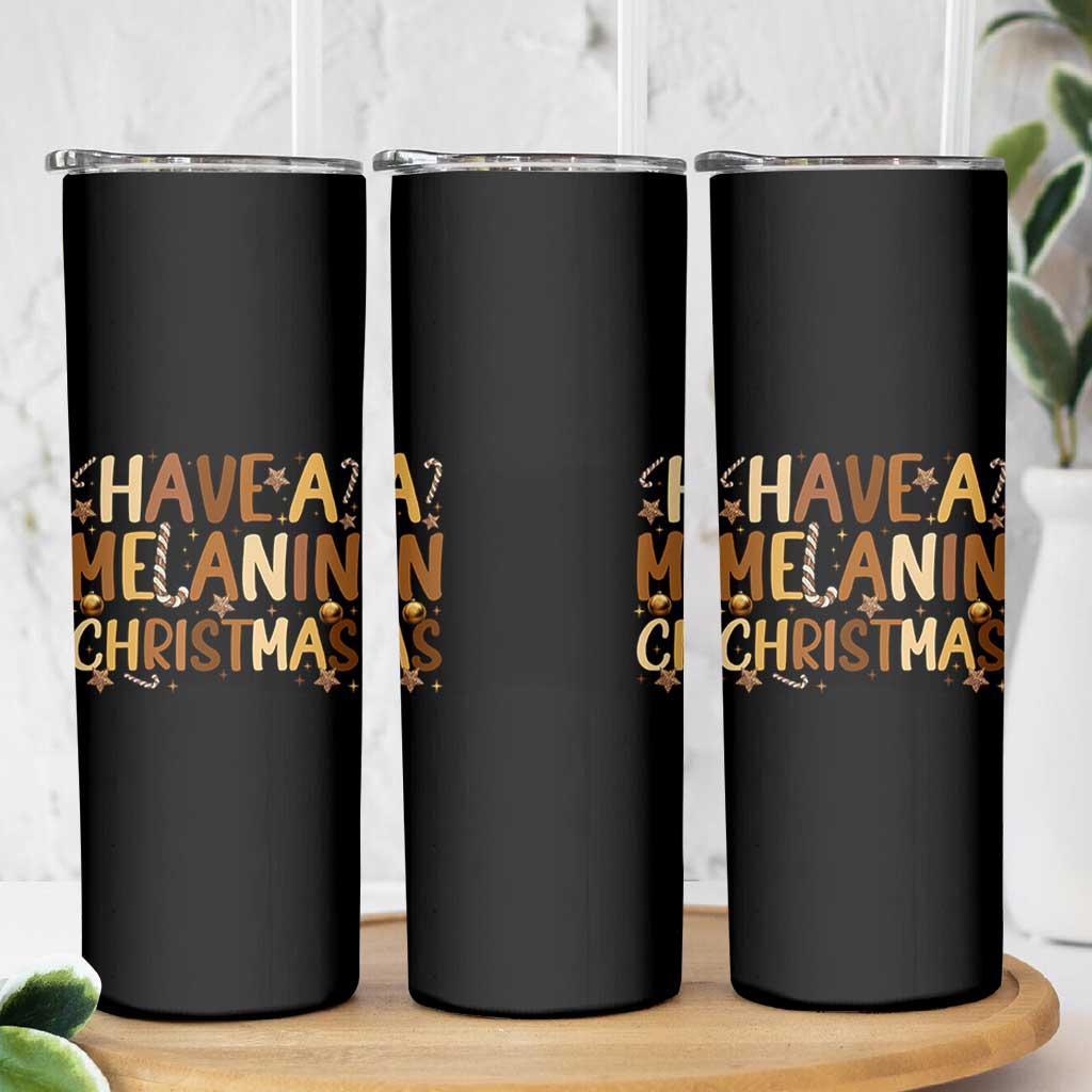Funny Black Pride Have A Melanin Christmas Skinny Tumbler Culture Gift - Wonder Print Shop