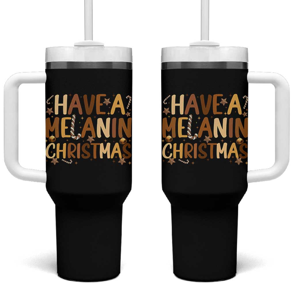 Funny Black Pride Have A Melanin Christmas Tumbler With Handle Culture Gift - Wonder Print Shop