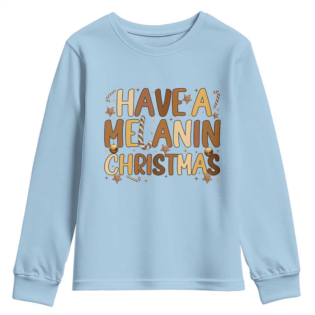 Funny Black Pride Have A Melanin Christmas Youth Sweatshirt Culture Gift - Wonder Print Shop