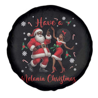 Have A Melanin Christmas Spare Tire Cover Funny Dancing Santa And Mrs Claus Culture Gift - Wonder Print Shop