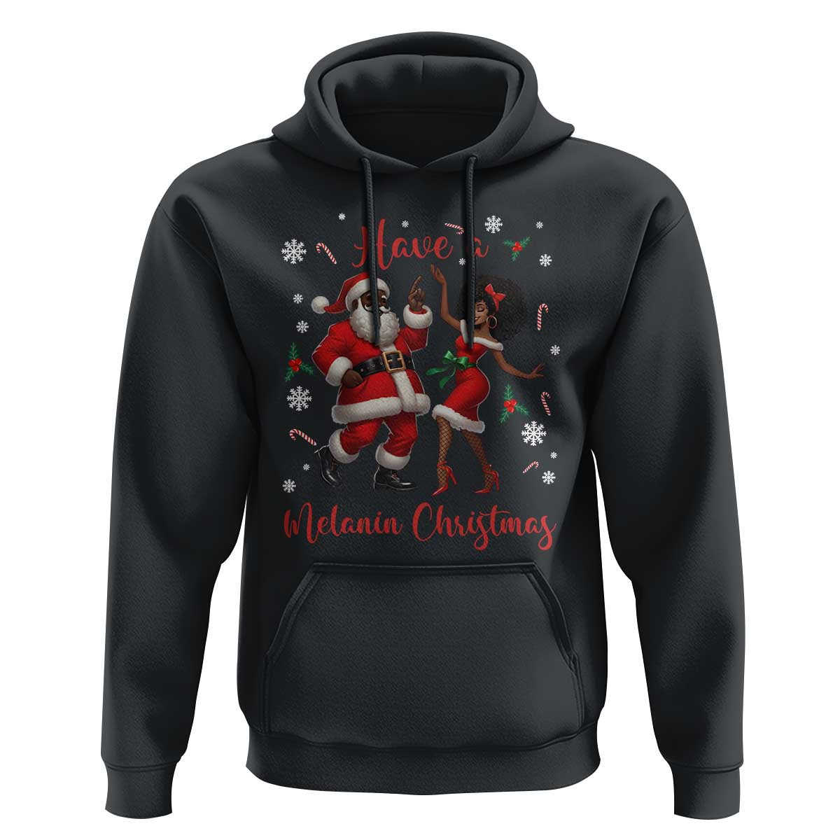 Have A Melanin Christmas Hoodie Funny Dancing Santa And Mrs Claus Culture Gift - Wonder Print Shop