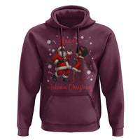 Have A Melanin Christmas Hoodie Funny Dancing Santa And Mrs Claus Culture Gift - Wonder Print Shop