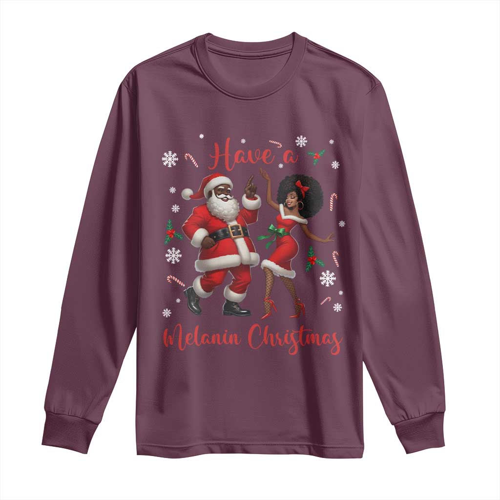 Have A Melanin Christmas Long Sleeve Shirt Funny Dancing Santa And Mrs Claus Culture Gift - Wonder Print Shop