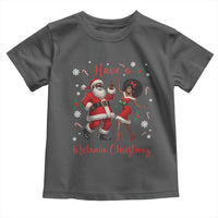 Have A Melanin Christmas Toddler T Shirt Funny Dancing Santa And Mrs Claus Culture Gift - Wonder Print Shop