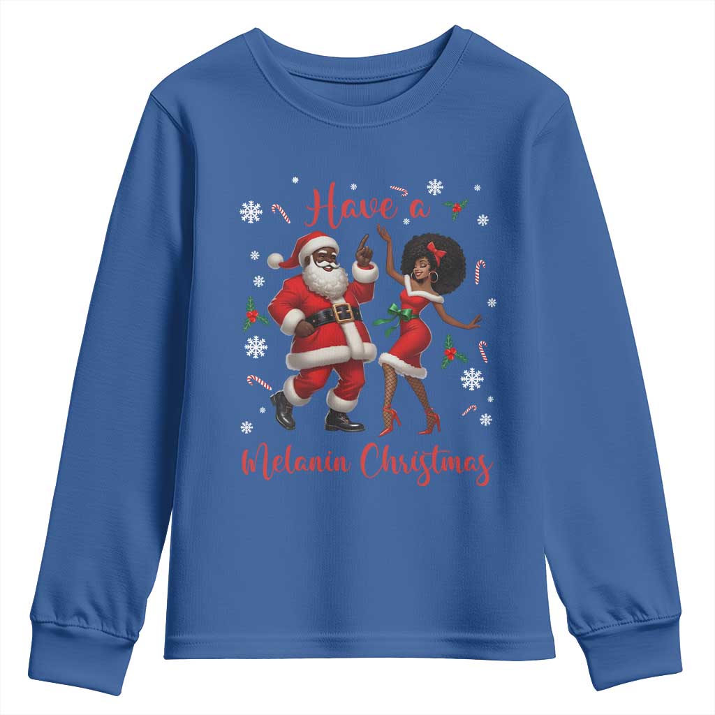 Have A Melanin Christmas Youth Sweatshirt Funny Dancing Santa And Mrs Claus Culture Gift - Wonder Print Shop