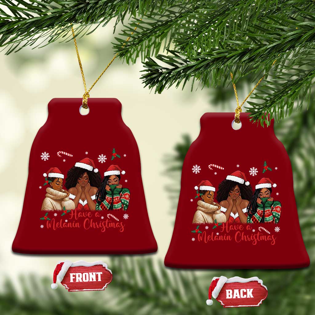 Have A Melanin Christmas Ceramic Ornament Black Girl Xmas Gift - Wonder Print Shop