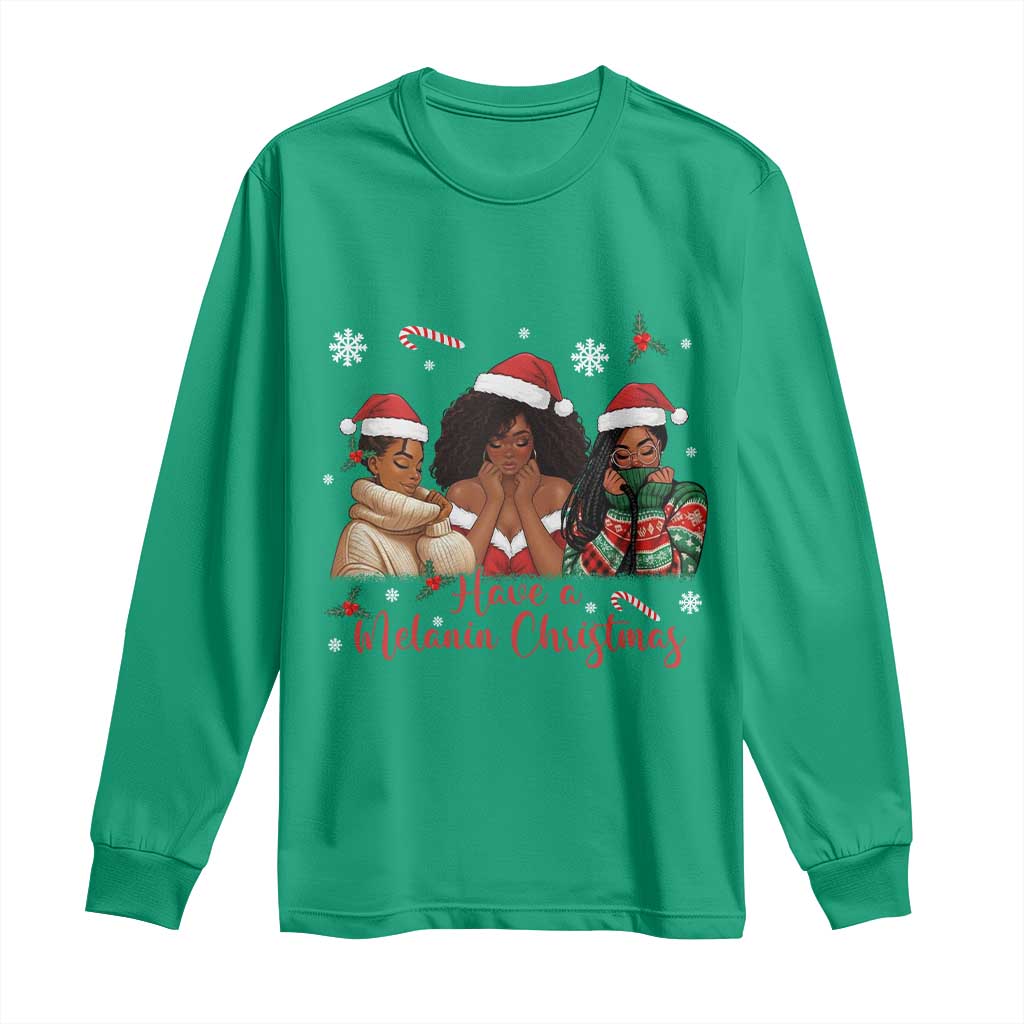 Have A Melanin Christmas Long Sleeve Shirt Black Girl Xmas Gift - Wonder Print Shop