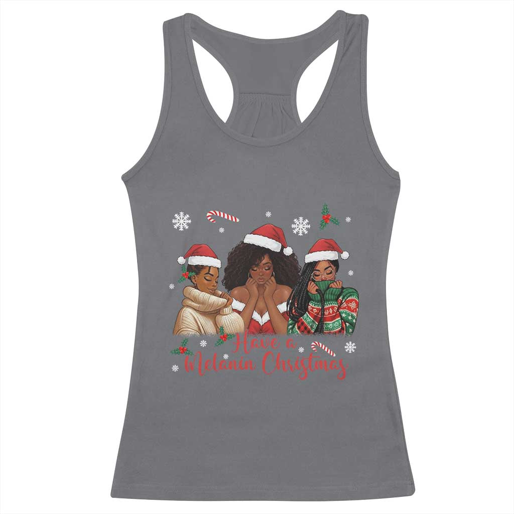 Have A Melanin Christmas Racerback Tank Top Black Girl Xmas Gift - Wonder Print Shop