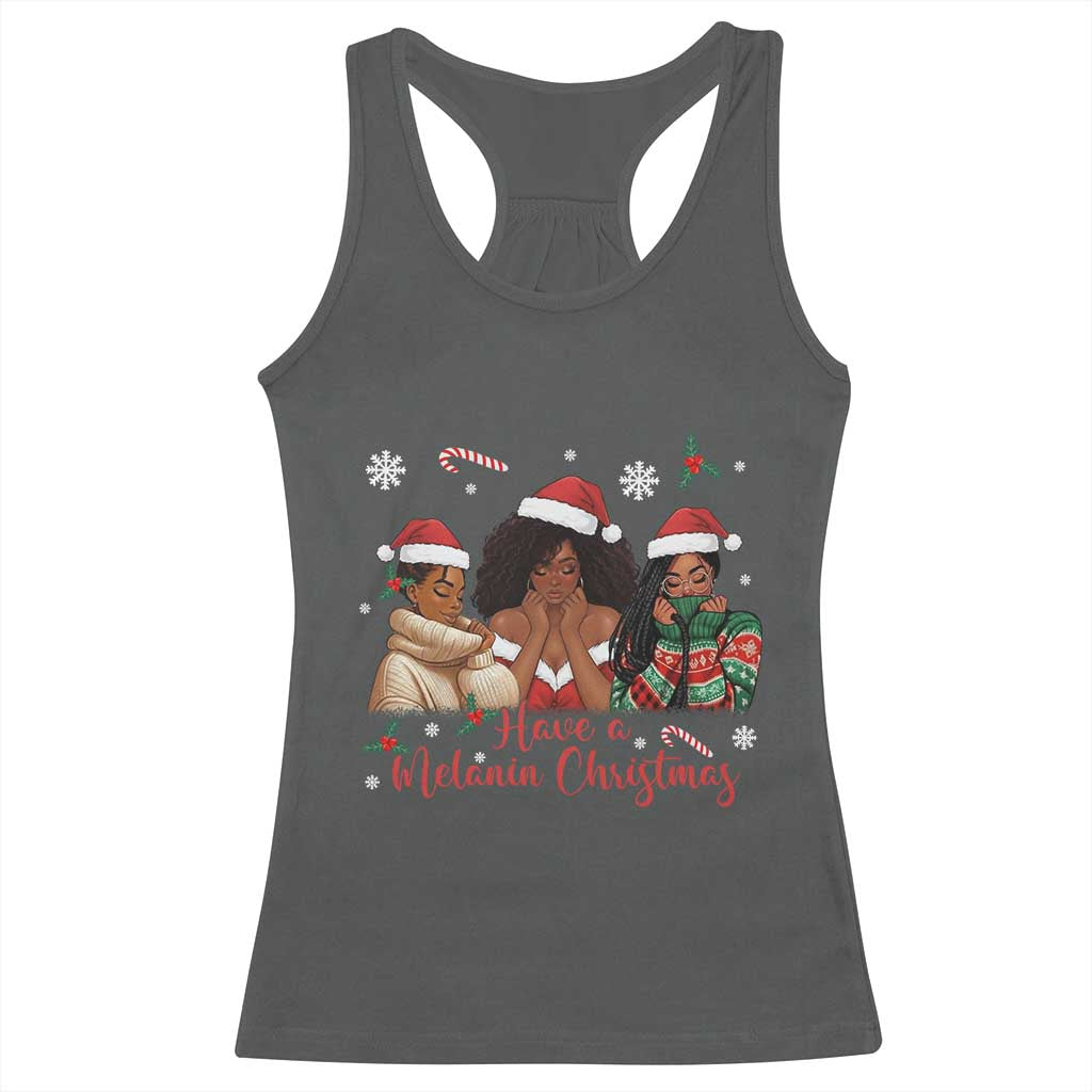 Have A Melanin Christmas Racerback Tank Top Black Girl Xmas Gift - Wonder Print Shop