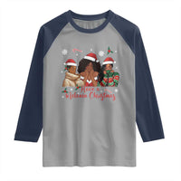 Have A Melanin Christmas Raglan Shirt Black Girl Xmas Gift - Wonder Print Shop