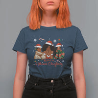 Have A Melanin Christmas T Shirt For Women Black Girl Xmas Gift - Wonder Print Shop