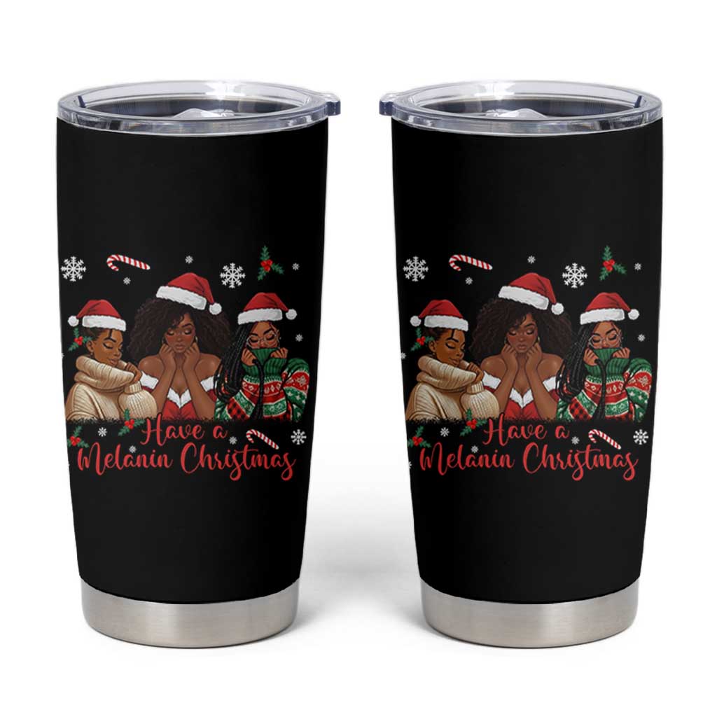 Have A Melanin Christmas Tumbler Cup Black Girl Xmas Gift - Wonder Print Shop