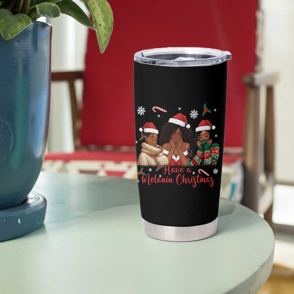 Have A Melanin Christmas Tumbler Cup Black Girl Xmas Gift - Wonder Print Shop