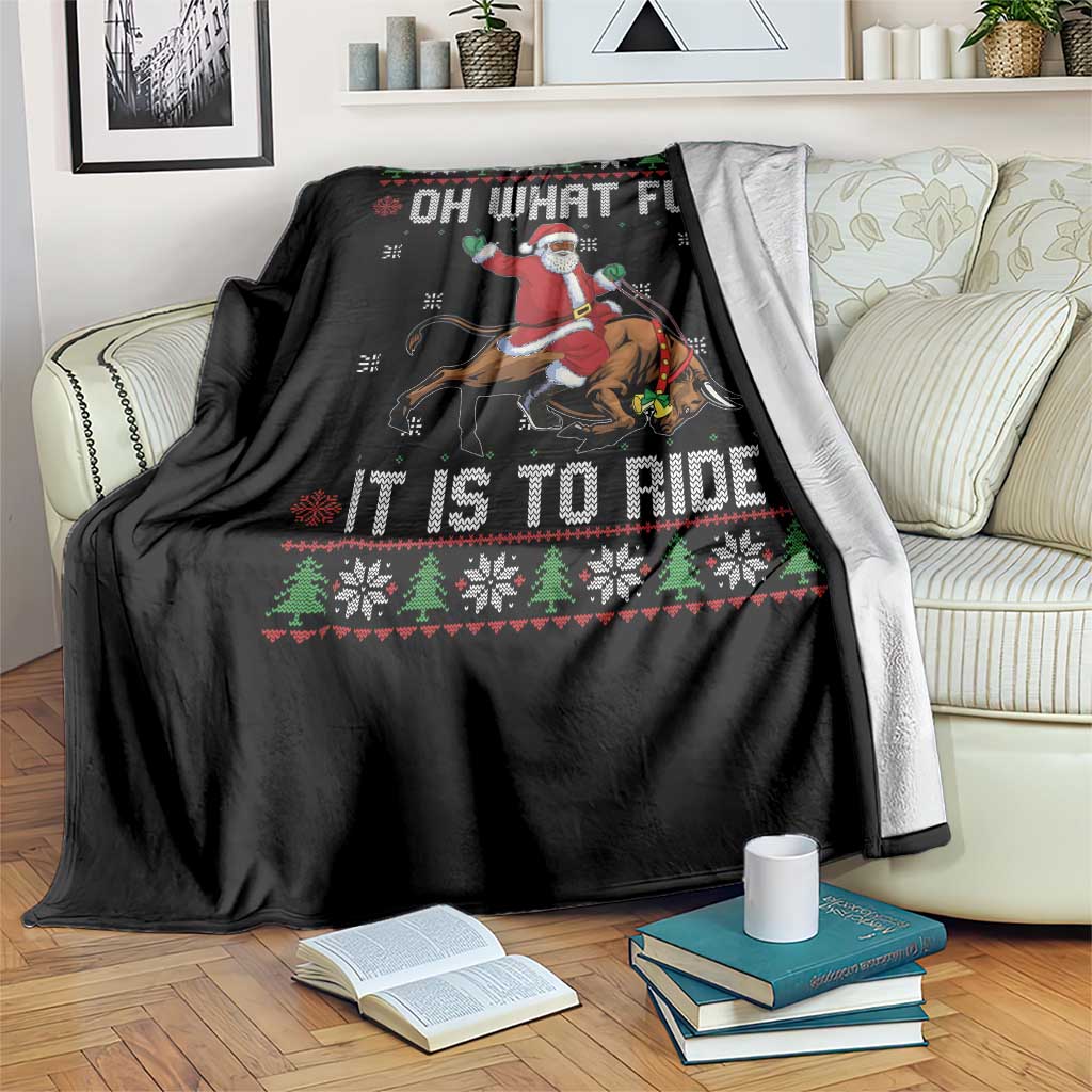 Oh What Fun It Is To Ride Throw Blanket Black Santa Bull Rider Ugly Christmas Gift - Wonder Print Shop