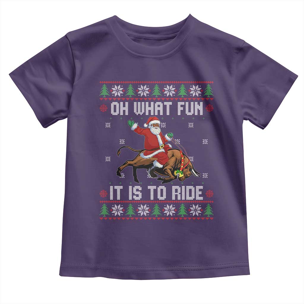 Oh What Fun It Is To Ride Toddler T Shirt Black Santa Bull Rider Ugly Christmas Gift - Wonder Print Shop