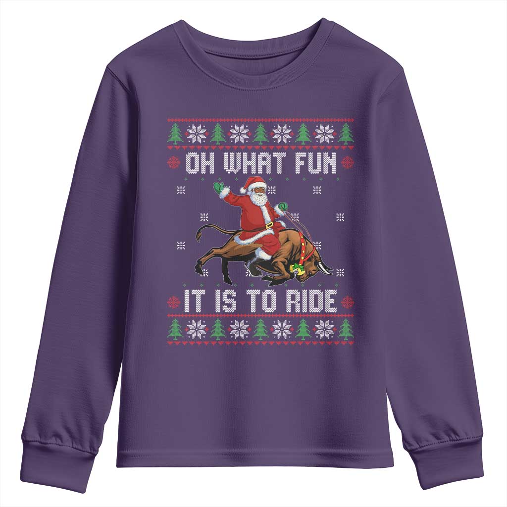 Oh What Fun It Is To Ride Youth Sweatshirt Black Santa Bull Rider Ugly Christmas Gift - Wonder Print Shop