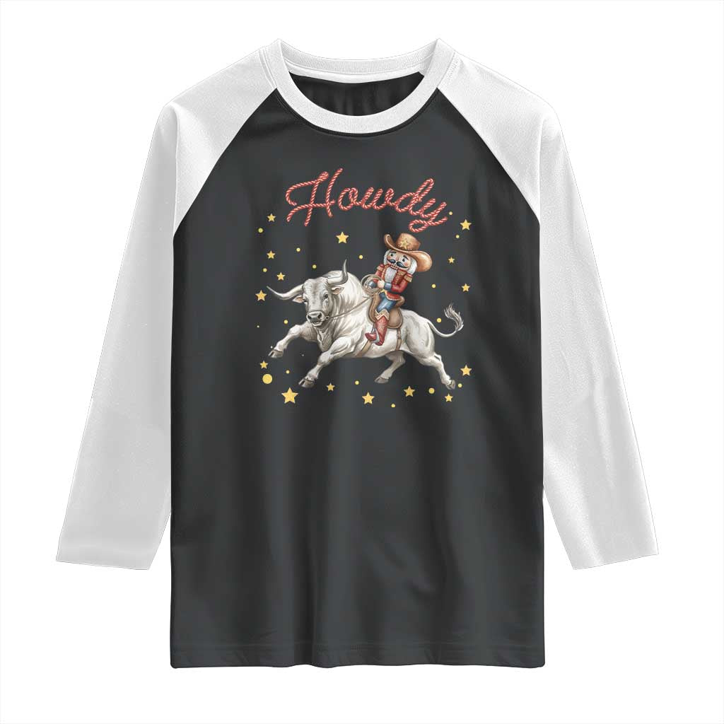 Funny Nutcracker Bull Riding Raglan Shirt Howdy Western Christmas Holiday Gift - Wonder Print Shop