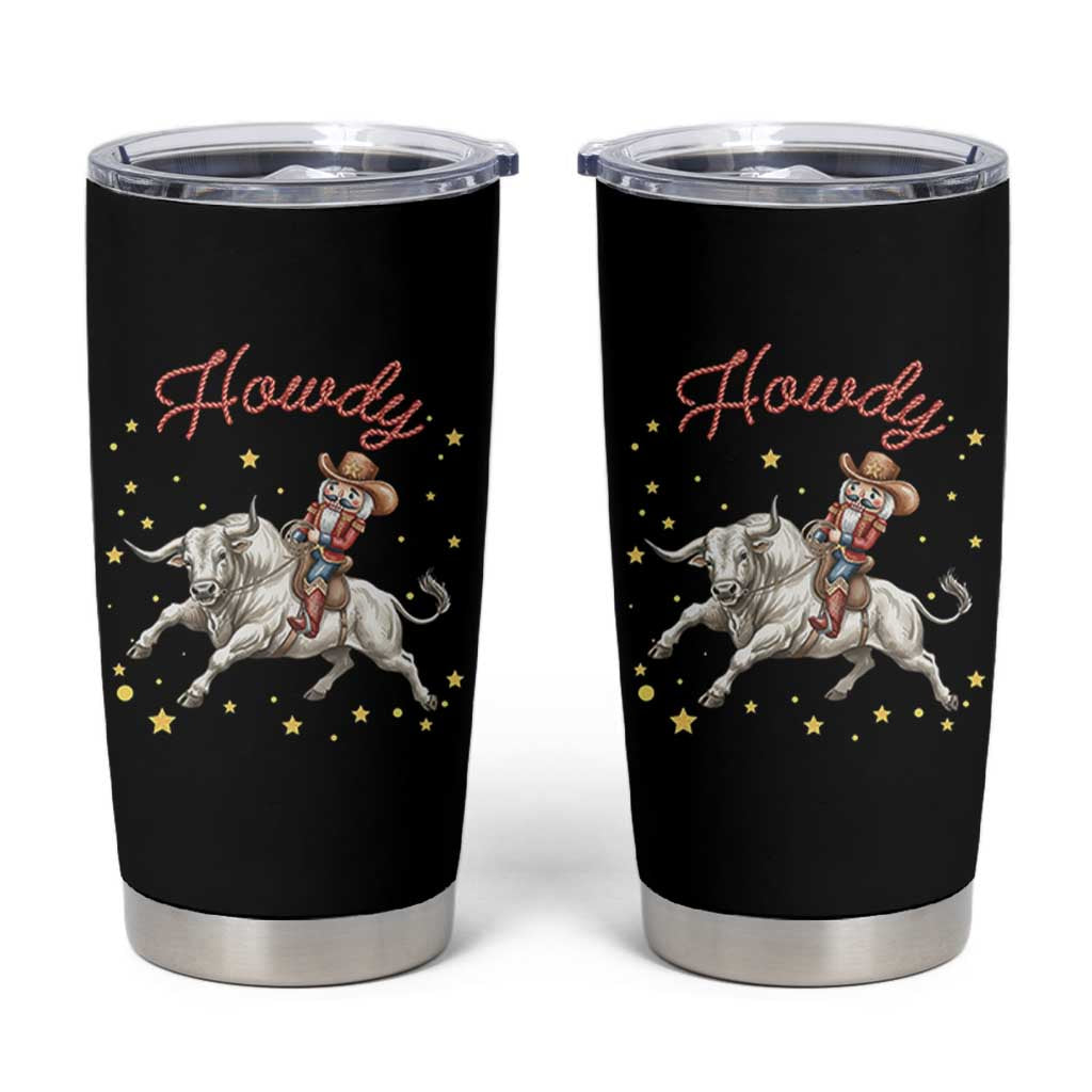 Funny Nutcracker Bull Riding Tumbler Cup Howdy Western Christmas Holiday Gift - Wonder Print Shop