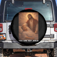 Funny Sarcastic Political Satire Spare Tire Cover You Are Not Jesus