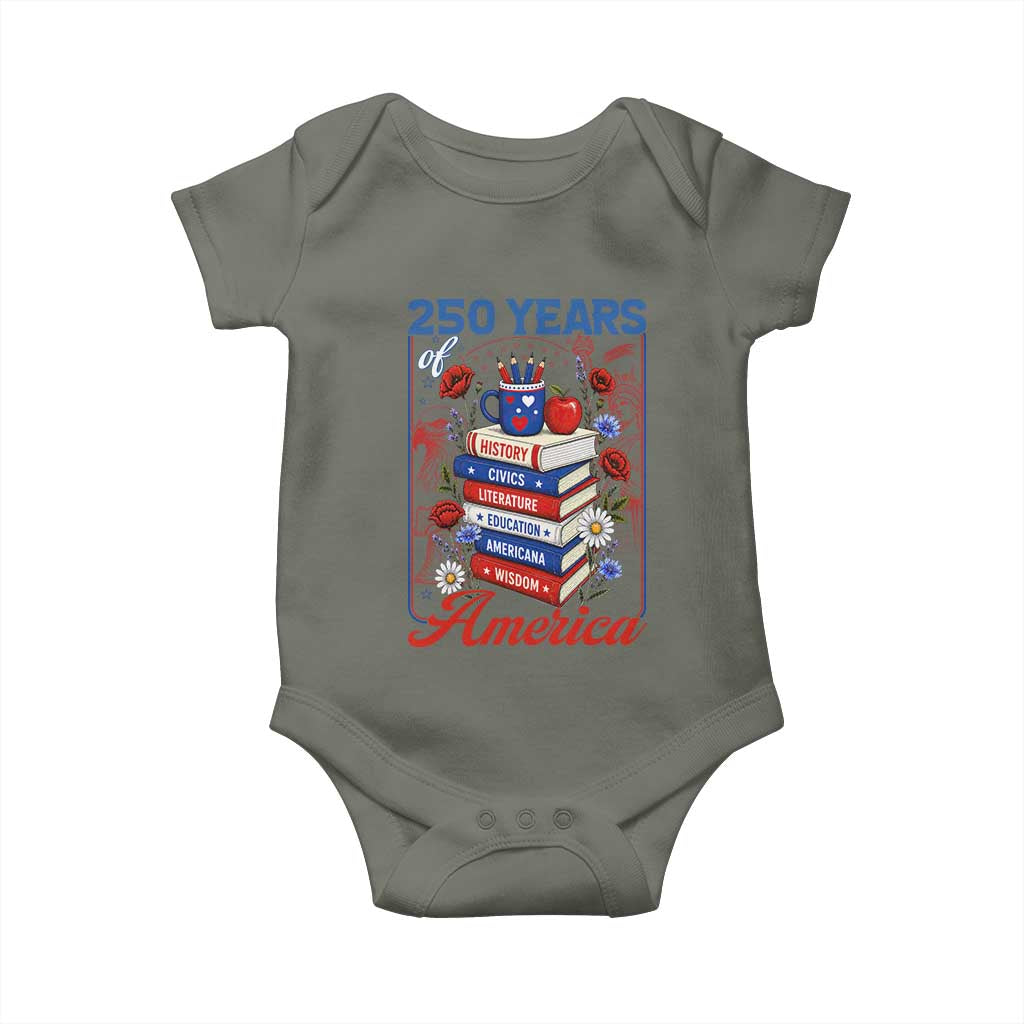 250 Years Of America American Teacher Graphic Baby Onesie Patriotic Educator Gift