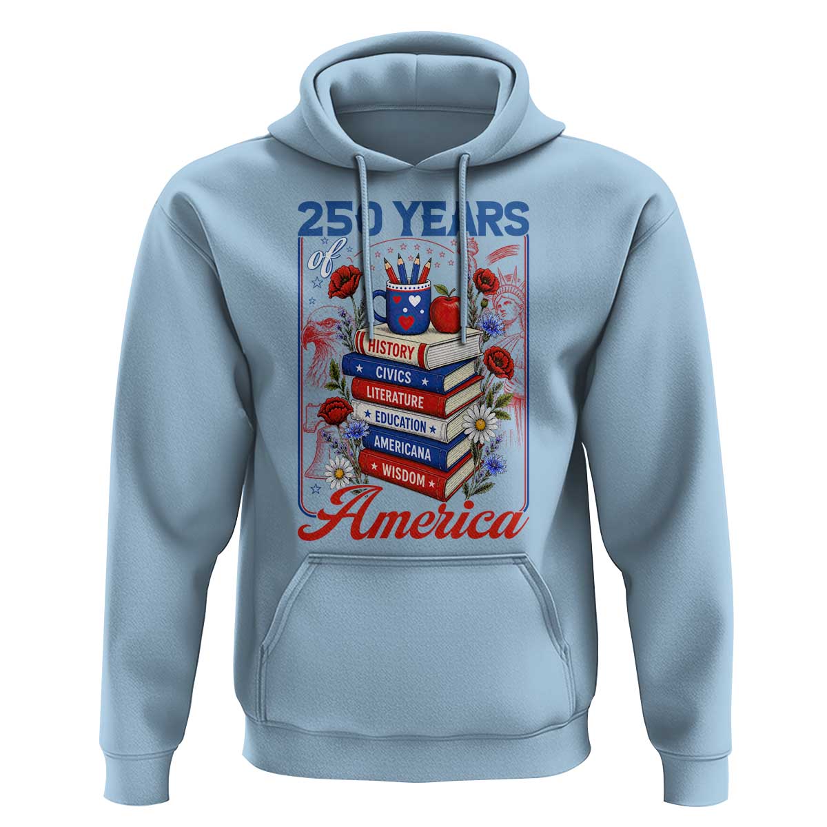 250 Years Of America American Teacher Graphic Hoodie Patriotic Educator Gift