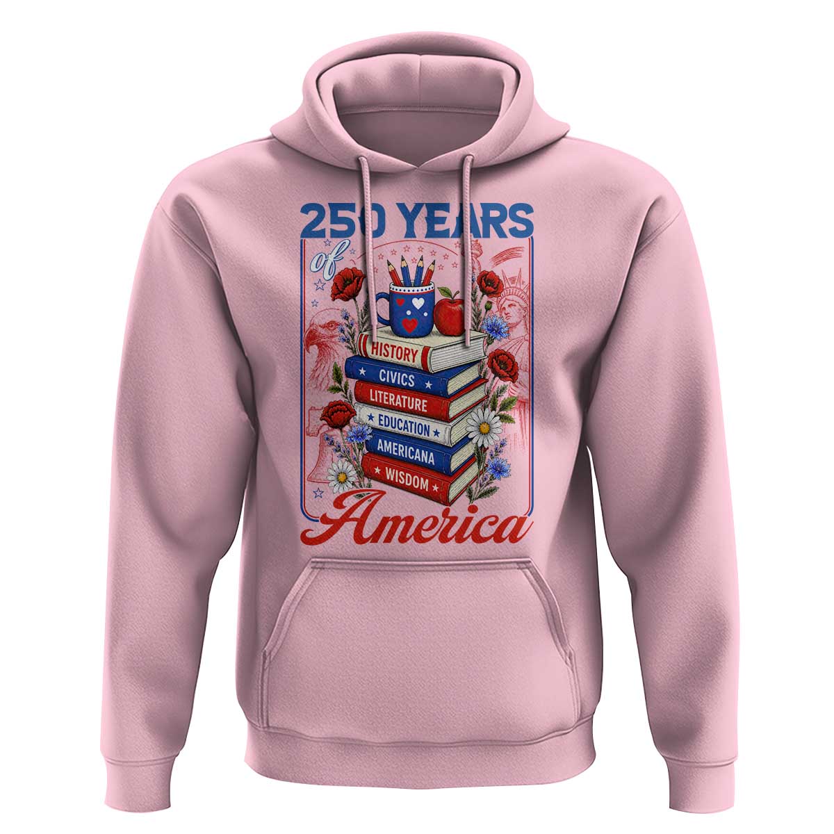 250 Years Of America American Teacher Graphic Hoodie Patriotic Educator Gift
