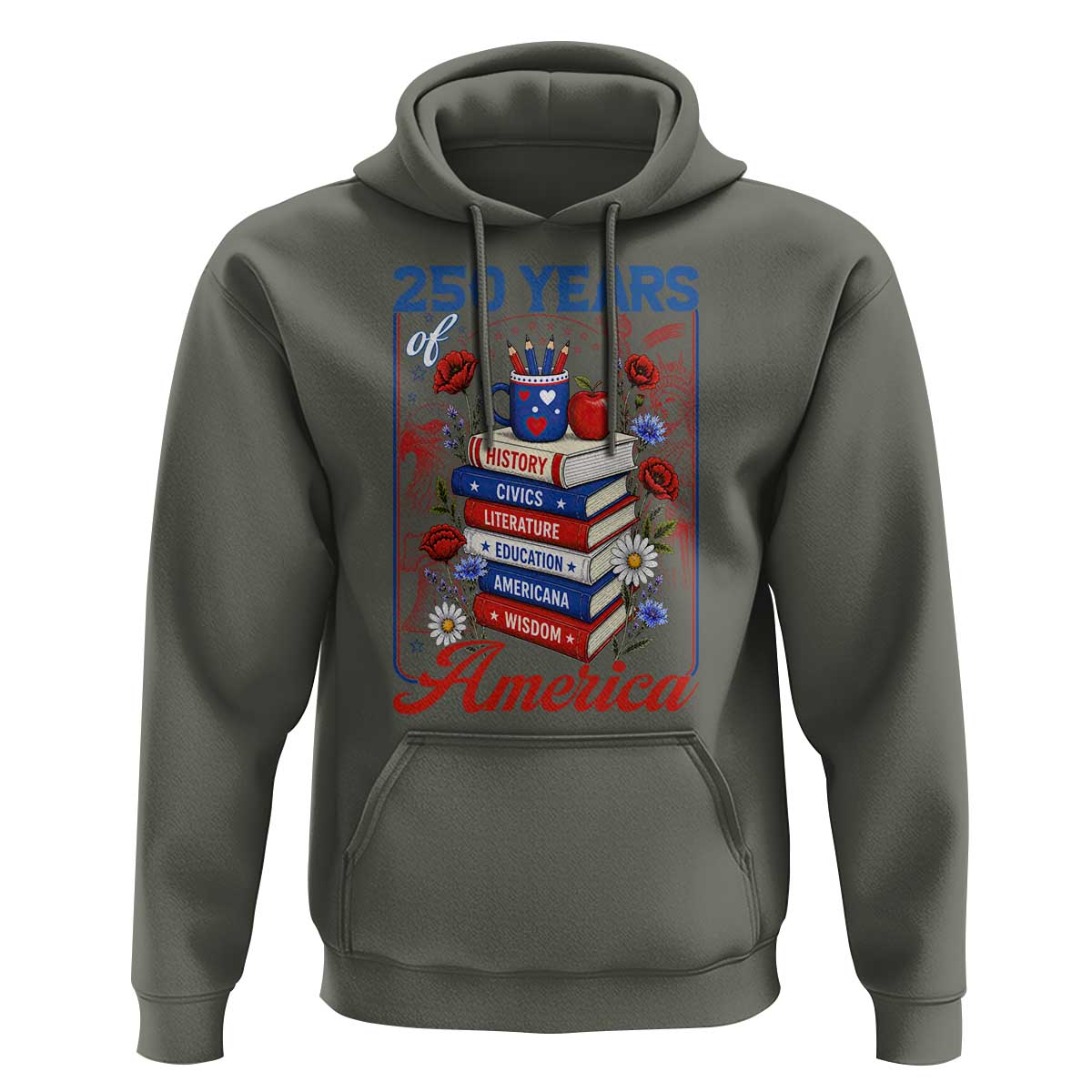 250 Years Of America American Teacher Graphic Hoodie Patriotic Educator Gift