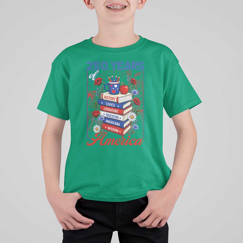 250 Years Of America American Teacher Graphic T Shirt For Kid Patriotic Educator Gift
