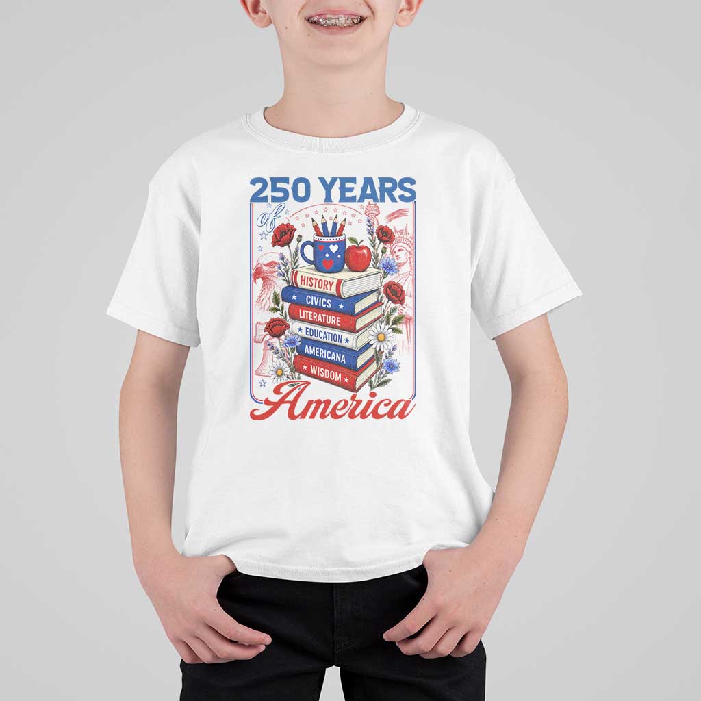 250 Years Of America American Teacher Graphic T Shirt For Kid Patriotic Educator Gift