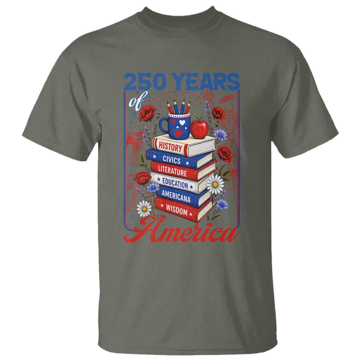 250 Years Of America American Teacher Graphic T Shirt Patriotic Educator Gift