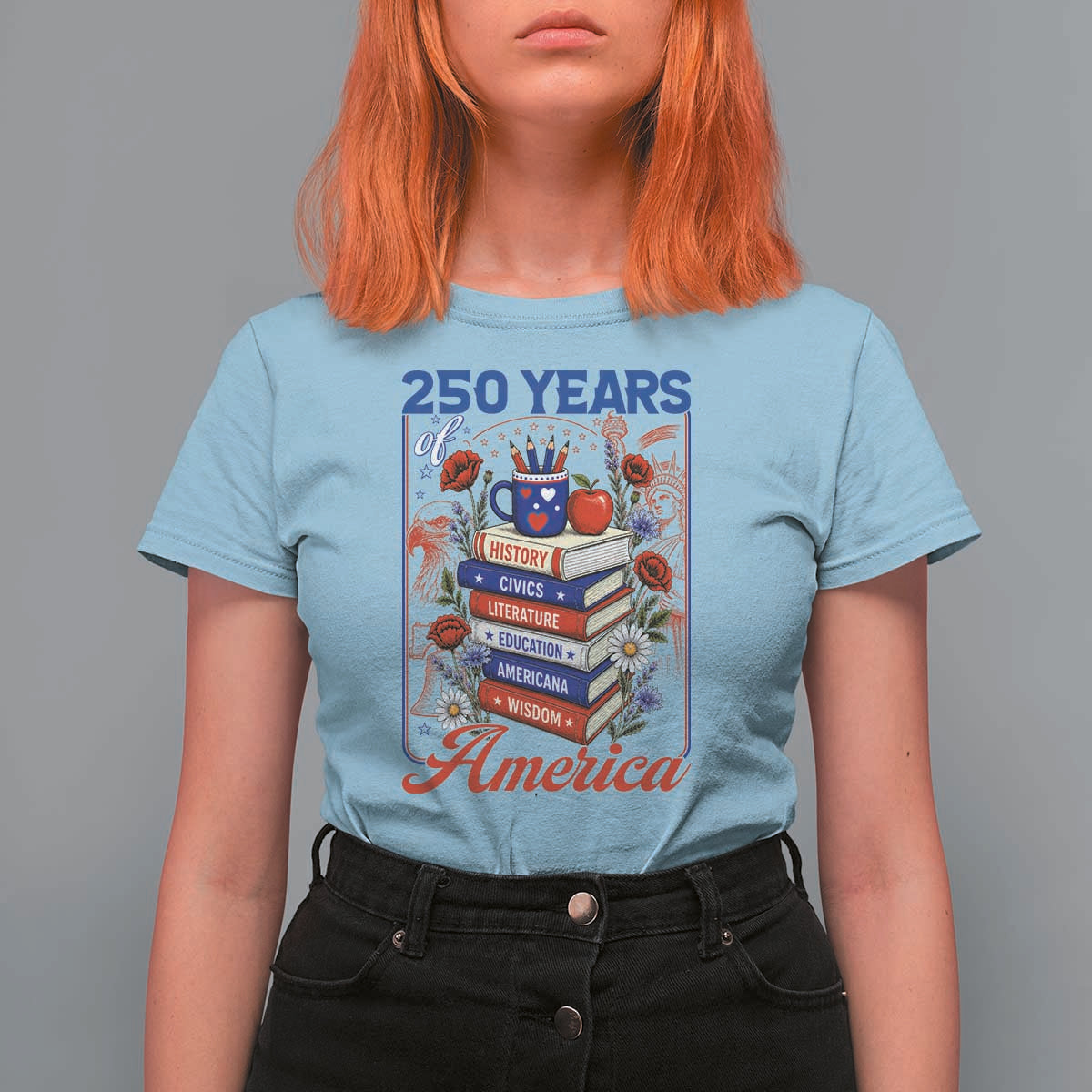 250 Years Of America American Teacher Graphic T Shirt For Women Patriotic Educator Gift
