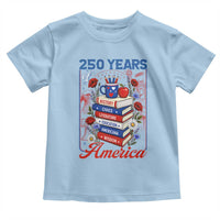 250 Years Of America American Teacher Graphic Toddler T Shirt Patriotic Educator Gift