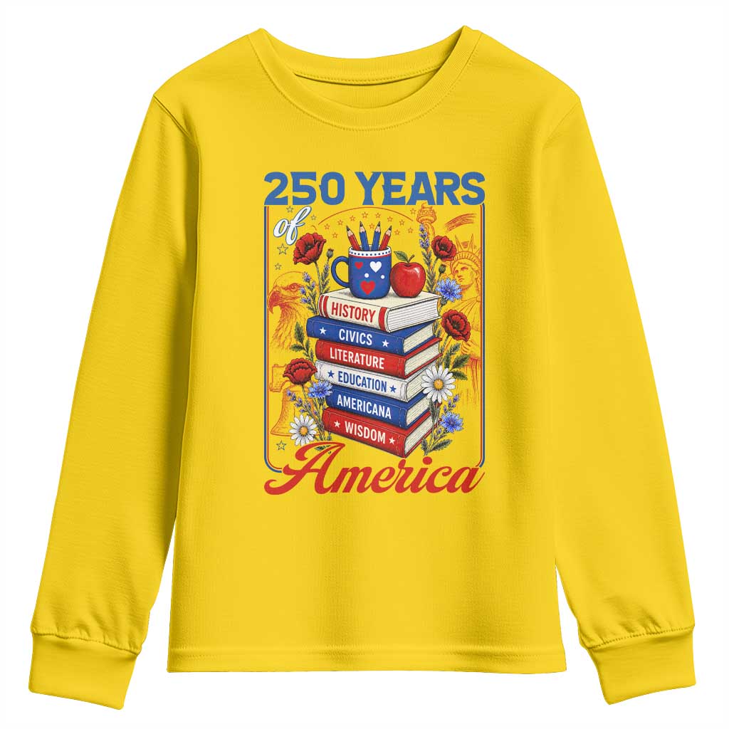 250 Years Of America American Teacher Graphic Youth Sweatshirt Patriotic Educator Gift