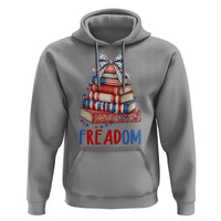 Funny Patriotic Book Lover Gift Hoodie Freadom