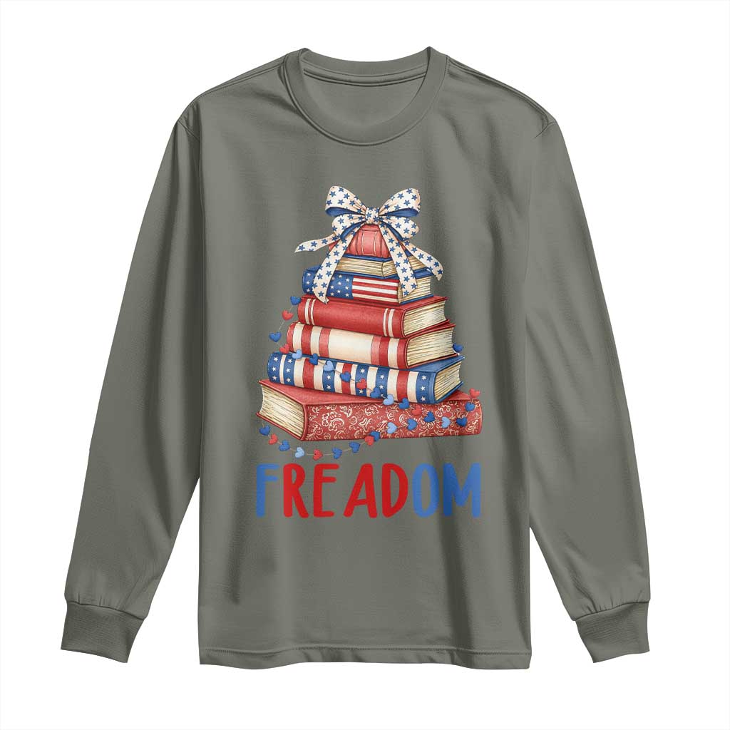 Funny Patriotic Book Lover Gift Long Sleeve Shirt Freadom