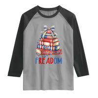 Funny Patriotic Book Lover Gift Raglan Shirt Freadom
