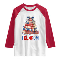 Funny Patriotic Book Lover Gift Raglan Shirt Freadom