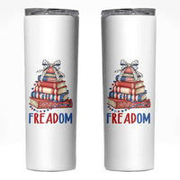 Funny Patriotic Book Lover Gift Skinny Tumbler Freadom