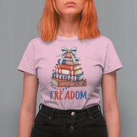 Funny Patriotic Book Lover Gift T Shirt For Women Freadom