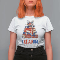 Funny Patriotic Book Lover Gift T Shirt For Women Freadom