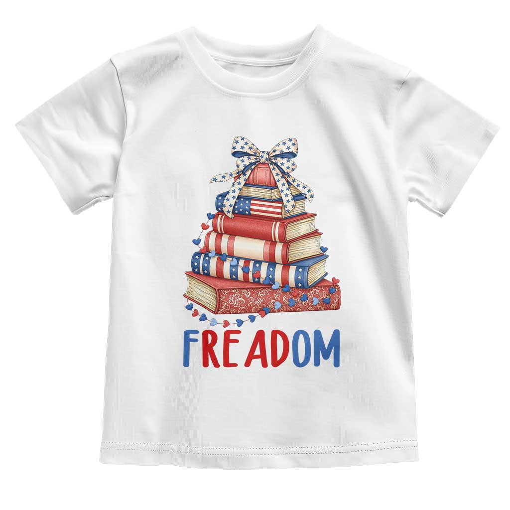 Funny Patriotic Book Lover Gift Toddler T Shirt Freadom