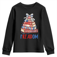Funny Patriotic Book Lover Gift Youth Sweatshirt Freadom